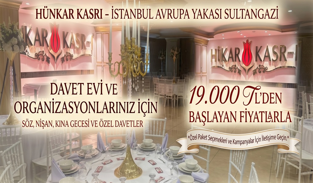 19.000 TL den Başlayan Fiyatlara Davet Evi